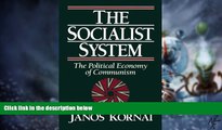 Big Deals  The Socialist System: The Political Economy of Communism  Best Seller Books Most Wanted