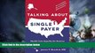 Big Deals  Talking About Single Payer: Health Care Equality for America  Best Seller Books Best