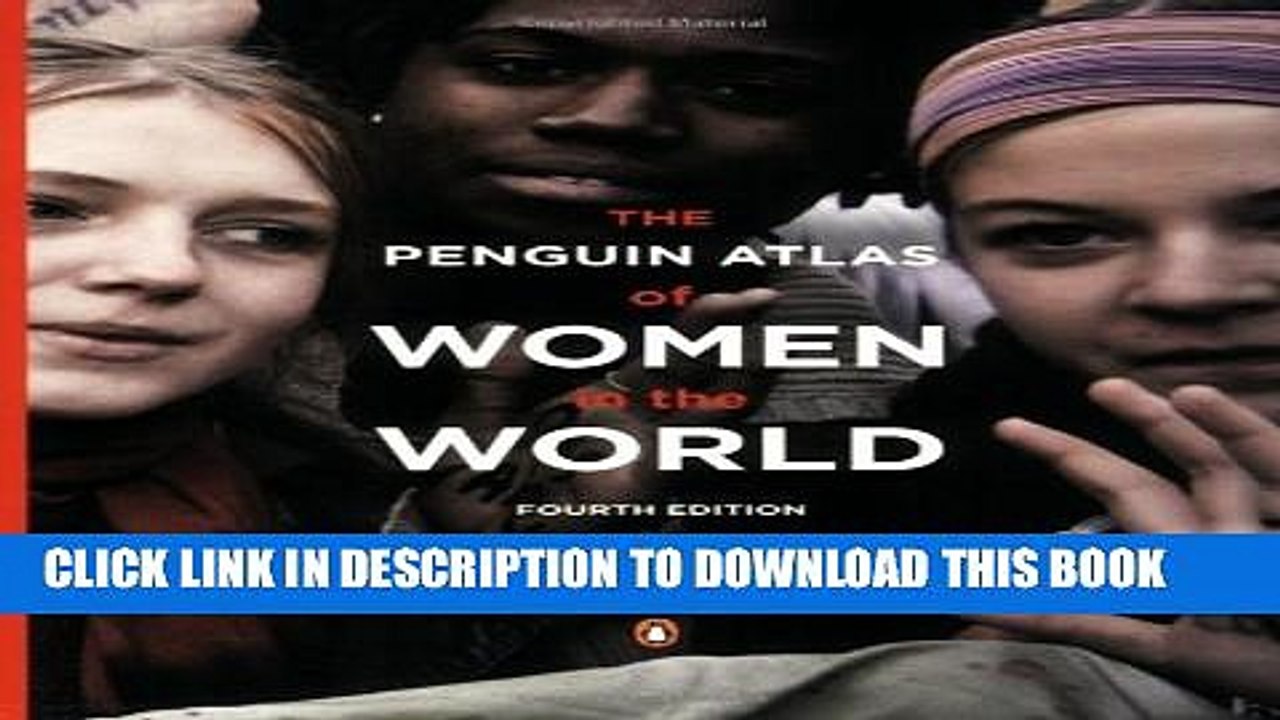 [PDF] The Penguin Atlas of Women in the World: Fourth Edition Full Collection