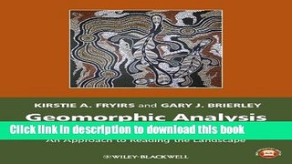 Read Geomorphic Analysis of River Systems: An Approach to Reading the Landscape  Ebook Free