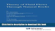 Read Theory of Fluid Flows Through Natural Rocks (Theory and Applications of Transport in Porous