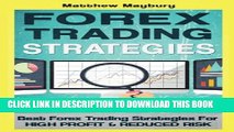 [PDF] Forex: Strategies - Best Forex Trading Strategies For High Profit and Reduced Risk (Forex,