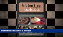 FAVORIT BOOK Gluten-Free Michiana: Your Guide to Dining Out in the South Bend Area by Marcie