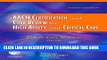 [PDF] AACN Certification and Core Review for High Acuity and Critical Care, 6e (Alspach, AACN