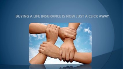 Buying a Life Insurance is Now Just a Click away