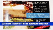 [PDF] Cottages, B Bs and Country Inns of England and Wales: Staying Off the Beaten Track, by