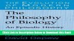 [Best] The Philosophy of Biology: An Episodic History (The Evolution of Modern Philosophy) Online