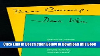 [Best] Dear Carnap, Dear Van: The Quine-Carnap Correspondence and Related Work: Edited and with an