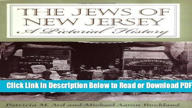 [PDF] The Jews of New Jersey: A Pictorial History Free Online