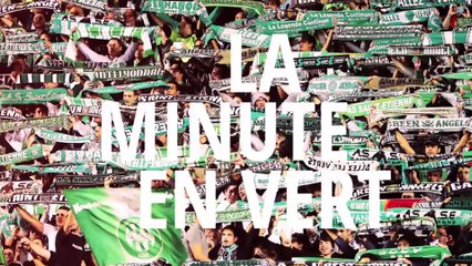 La Minute en Vert : ASSE-Beitar - vendredi 26 août