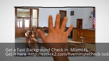 Where Can I Get a Background Check in Miami FL Fast