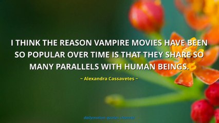 Alexandra Cassavetes Quotes
