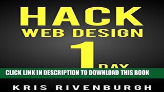 [PDF] Hack Web Design in 1 Day: A Thesis Theme 2.1 Tutorial for Wordpress Users: Learn How to Make