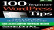 [PDF] 100 Beginner WordPress Tips (See How Tips) Popular Online
