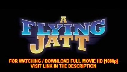 Watch A Flying Jatt Full "HINDI" Movie Streaming