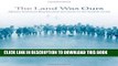 [Download] The Land Was Ours: African American Beaches from Jim Crow to the Sunbelt South