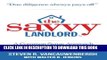 [Download] The Savvy Landlord: A Common Sense Approach To Real Estate Investing Paperback Collection