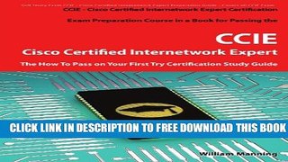 New Book Cisco Certified Internetwork Expert - CCIE Certification Exam Preparation Course in a