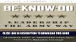 Collection Book Be * Know * Do, Adapted from the Official Army Leadership Manual: Leadership the