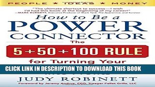 Collection Book How to Be a Power Connector: The 5+50+100 Rule for Turning Your Business Network