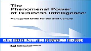 Collection Book The Phenomenal Power of Business Intelligence: Managerial Skills for the 21st