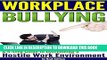 New Book Workplace Bullying: A 5-Step Guide to Overcoming a Hostile Work Environment