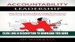 New Book Accountability Leadership: How Great Leaders Build a High Performance Culture of