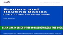New Book Routers and Routing Basics CCNA 2 Labs and Study Guide (Cisco Networking Academy)