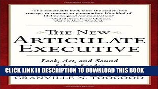 [Download] The New Articulate Executive: Look, Act and Sound Like a Leader Hardcover Online