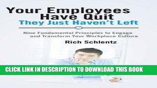 New Book Your Employees Have Quit - They Just Haven t Left