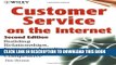 Collection Book Customer Service on the Internet: Building Relationships, Increasing Loyalty, and