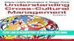 Collection Book Understanding Cross-Cultural Management 3rd edn (3rd Edition)