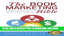 Collection Book The Book Marketing Bible: 99 Essential marketing strategies for self-published and