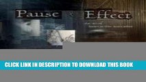 [PDF] Pause   Effect: The Art of Interactive Narrative Full Online
