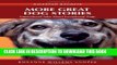 [PDF] More Great Dog Stories: Inspirational Tales About Exceptional Dogs Amazing Stories (Amazing