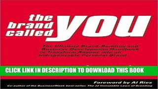 Collection Book The Brand Called You: The Ultimate Brand-Building and Business Development