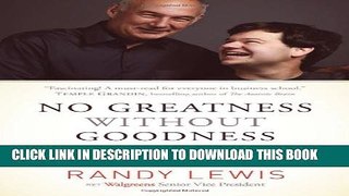 New Book No Greatness Without Goodness: How a Father s Love Changed a Company and Sparked a Movement