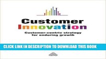 New Book Customer Innovation: Customer-centric Strategy for Enduring Growth
