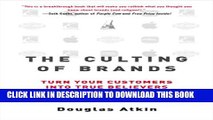 Collection Book The Culting of Brands: Turn Your Customers into True Believers