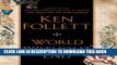 [PDF] World Without End (The Pillars of the Earth Book 2) Popular Colection