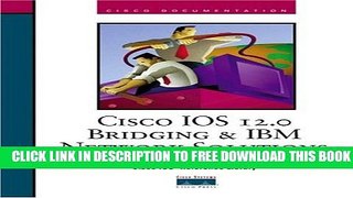 Collection Book Cisco IOS 12.0 Bridging and IBM Network Solutions