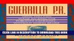 New Book Guerrilla P.R.: How You Can Wage an Effective Publicity Campaign...Without Going Broke