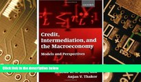 READ FREE FULL  Credit, Intermediation, and the Macroeconomy: Models and Perspectives  READ Ebook