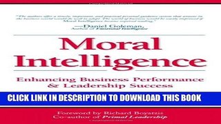 New Book Moral Intelligence: Enhancing Business Performance and Leadership Success