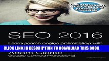 New Book SEO 2016 Learn Search Engine Optimization  With Smart Internet Marketing Strategies: