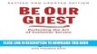 New Book Be Our Guest: Perfecting the Art of Customer Service