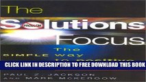 Collection Book The Solutions Focus: The SIMPLE Way to Positive Change