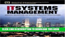 New Book IT Systems Management: Designing, Implementing, and Managing World-Class Infrastructures