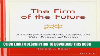 Collection Book The Firm of the Future: A Guide for Accountants, Lawyers, and Other Professional