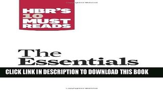 New Book HBR S 10 Must Reads: The Essentials